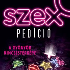   Sexpedice - společenská hra pro dospělé (v maďarském jazyce)